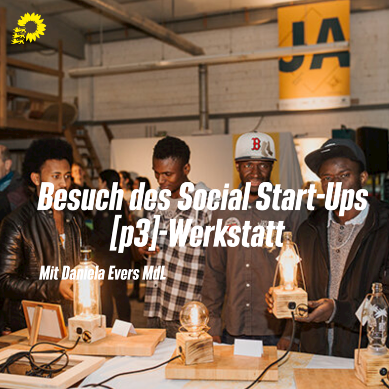 Daniela Evers MdL besucht Social Start-Ups in der [p3]-Werkstatt