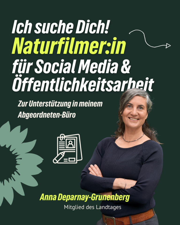 Anna Deparnay-Grunenberg MdL such einE Naturfilmer:in für Social Media und Öffentlichkeitsarbeit